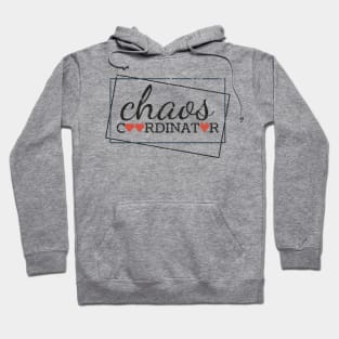 Chaos Coordinator Cute Love Hoodie